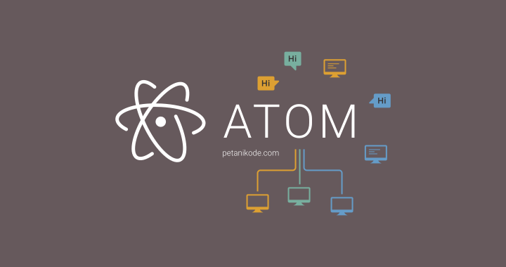 [Review] Text Editor Atom di Linux, Apa saja yang Baru?