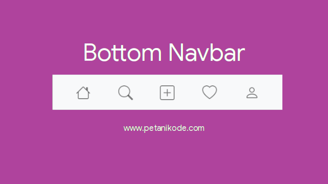 Cara Membuat Bottom Navbar Seperti Aplikasi Mobile dengan Bootstrap