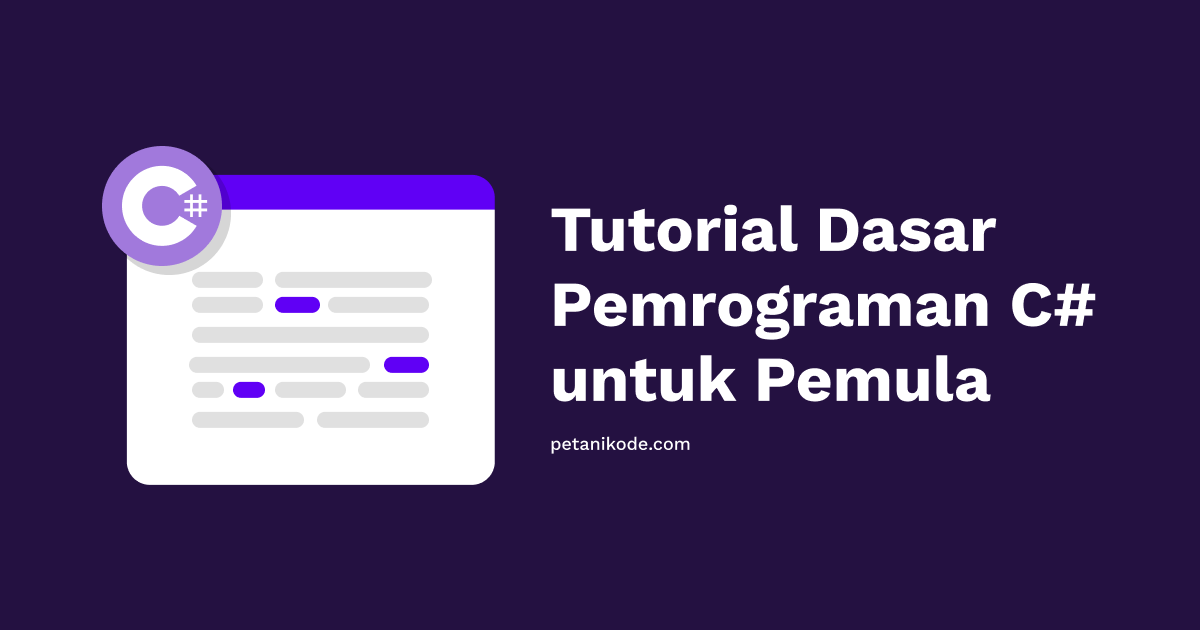 Persiapan Pemrograman C# di Windows dengan Visual Studio