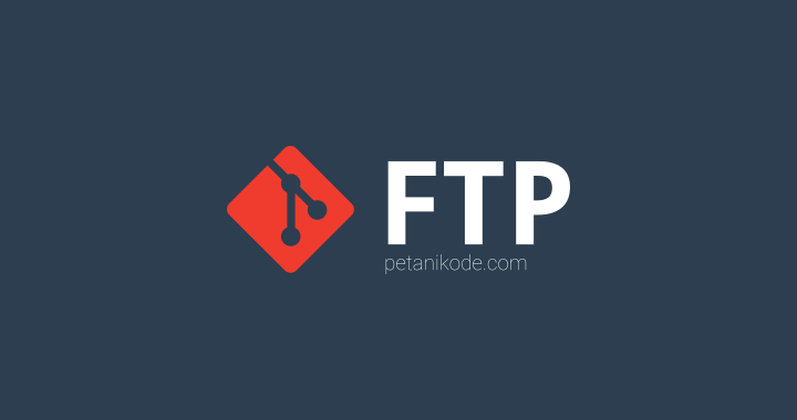 Cara Upload File ke Server FTP ala Git