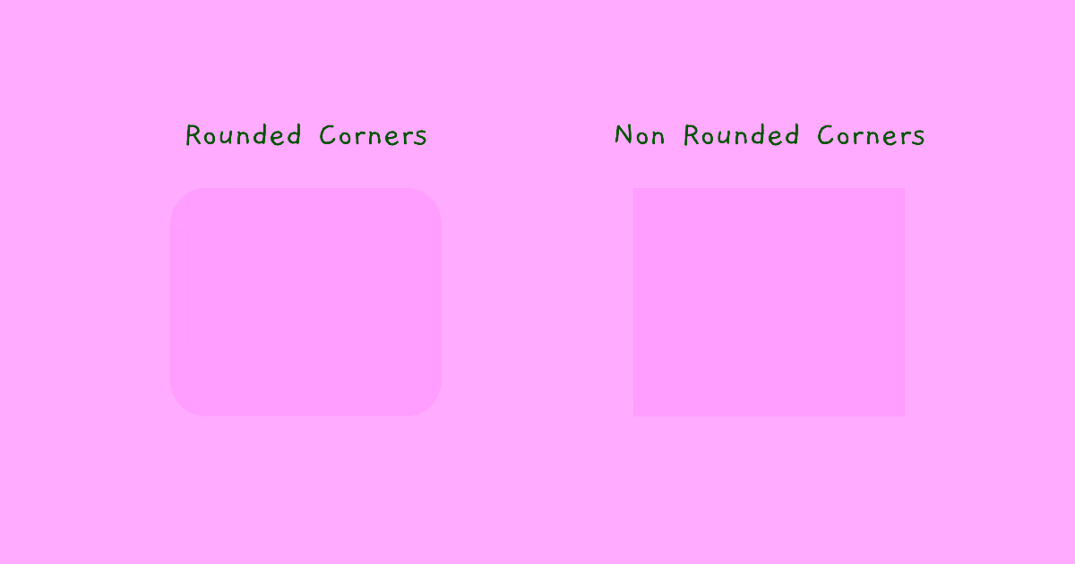Rounded corner vs non rounded