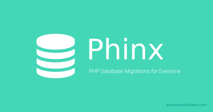 Panduan Migrasi Database Menggunakan PHP Phinx