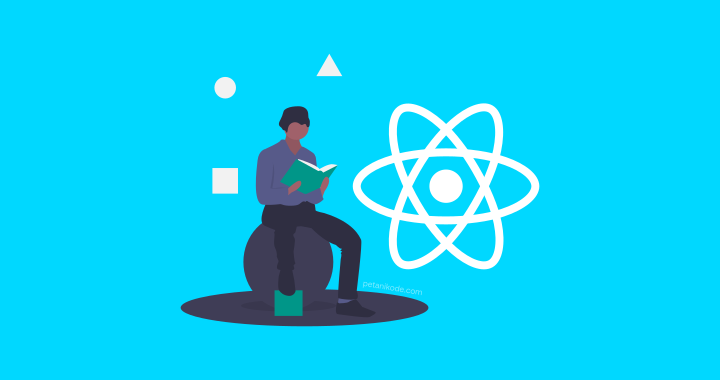 Tutorial Belajar Reactjs Untuk Pemula