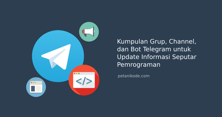 Kumpulan 618+ Grup Telegram untuk Programmer